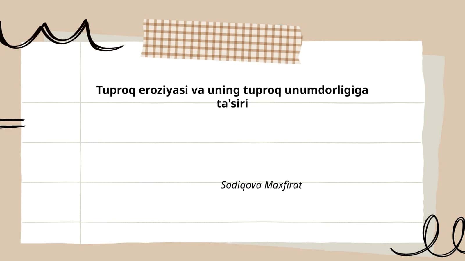 Tuproq eroziyasi va uning tuproq unumdorligiga tarsiri