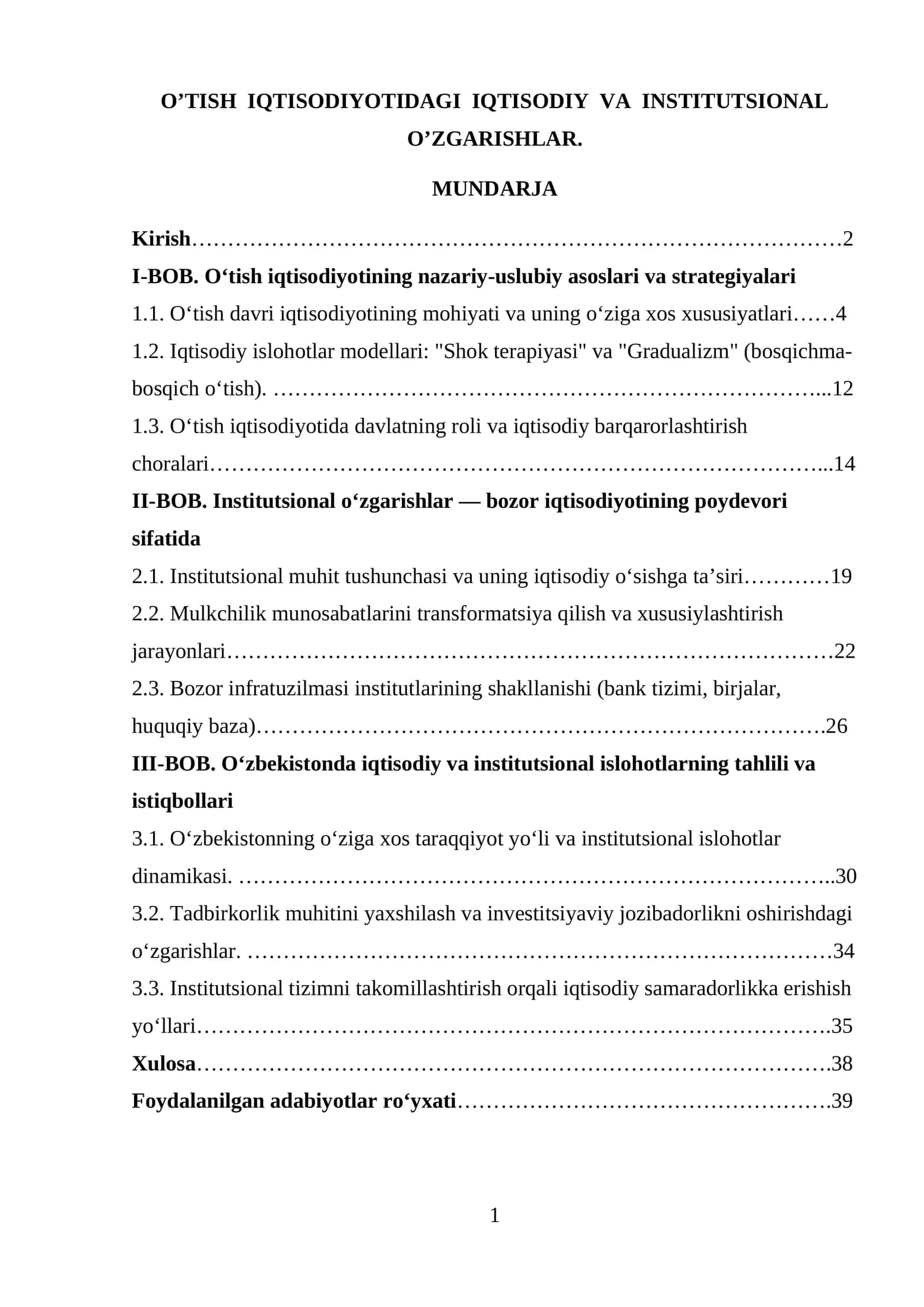 O’TISH IQTISODIYOTIDAGI IQTISODIY VA INSTITUTSIONAL O’ZGARISHLAR