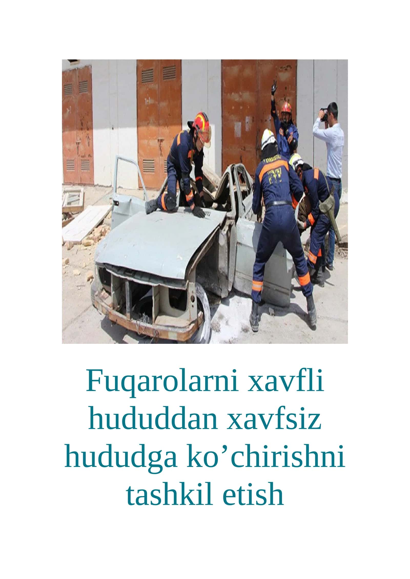 Fuqarolarni xavfli hududdan xavfsiz hududga ko'chirishni tashkil etish