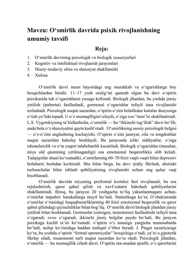 O‘smirlik davrida psixik rivojlanishning umumiy tavsifi