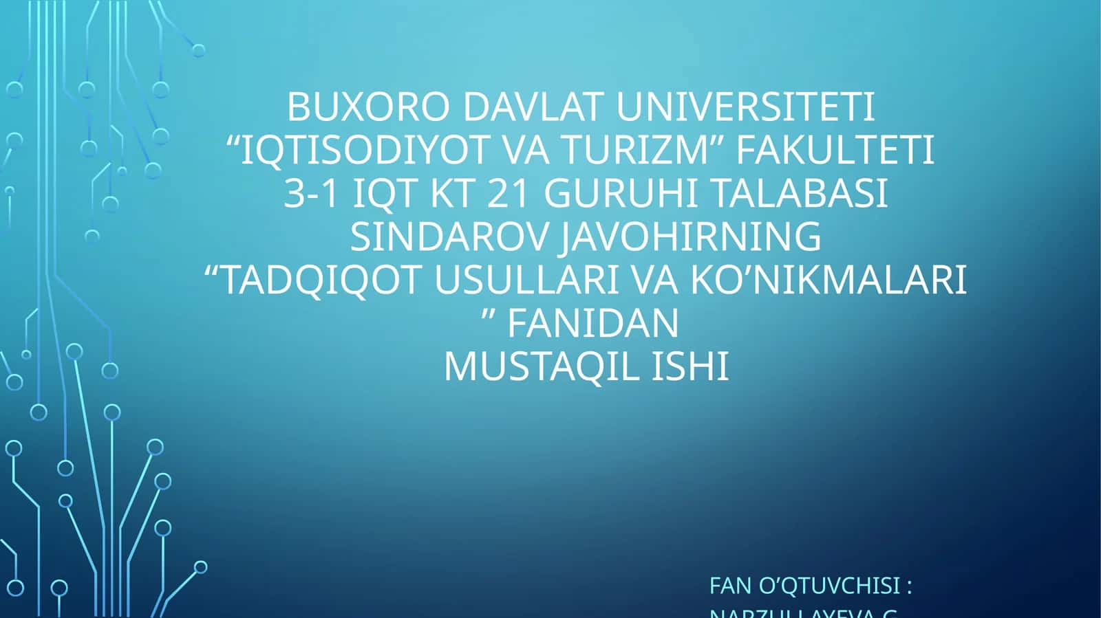 Tadqiqot usullari va ko'nikmalar
