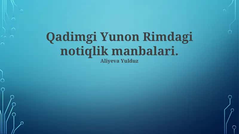 Qadimgi Yunon Rimdagi notiqlik manbalari