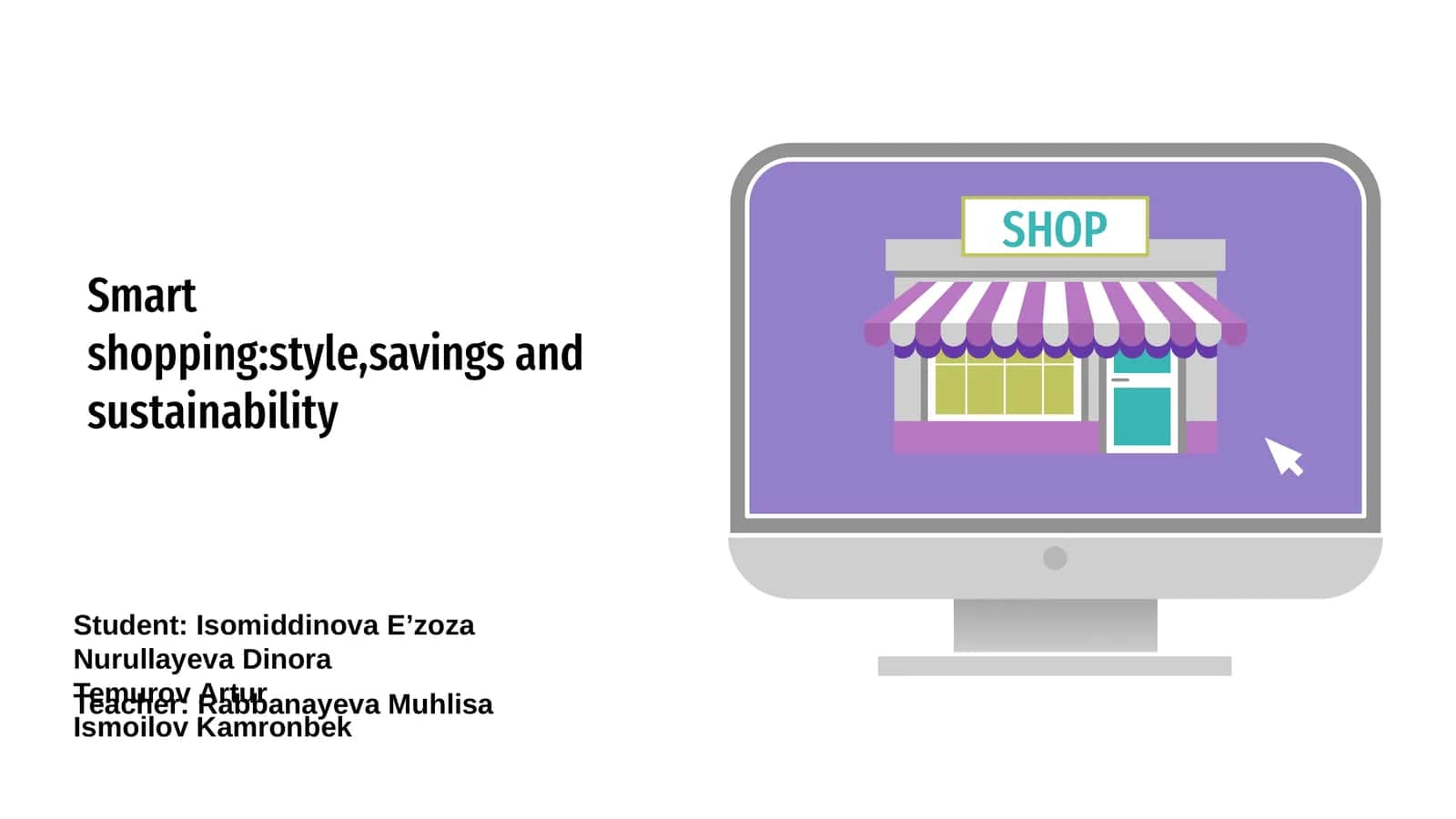 Introduction to Smart Shopping