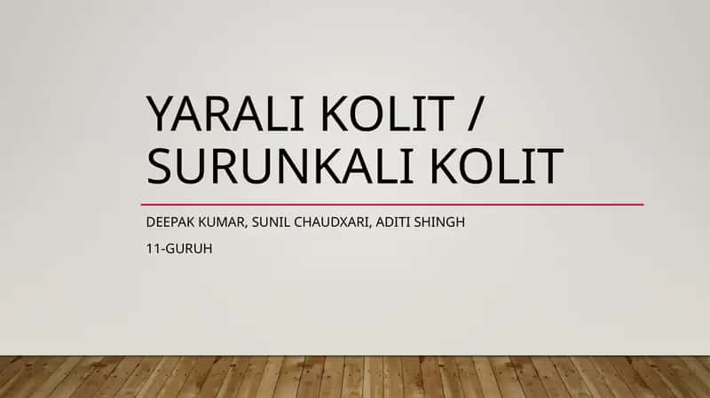 Yarali kolit / surunkali kolit