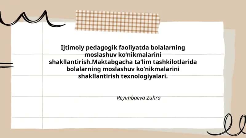Ijtimoiy pedagogik faoliyatda bolalarning moslashuv koʻnikmalarini shakllantirish