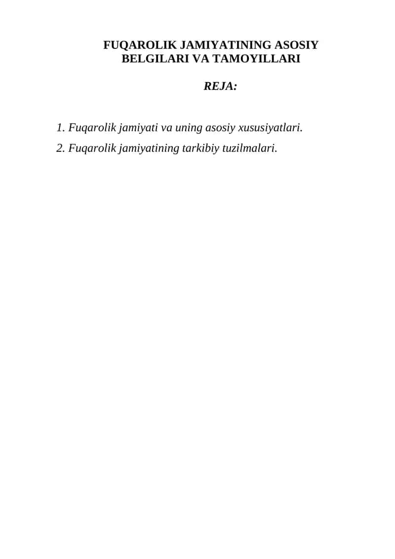 FUQAROLIK JAMIYATINING ASOSIY BELGILARI VA TAMOYILLARI