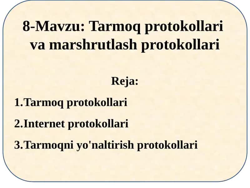 Tarmoqprotokollarivamarshrutlashprotokollari