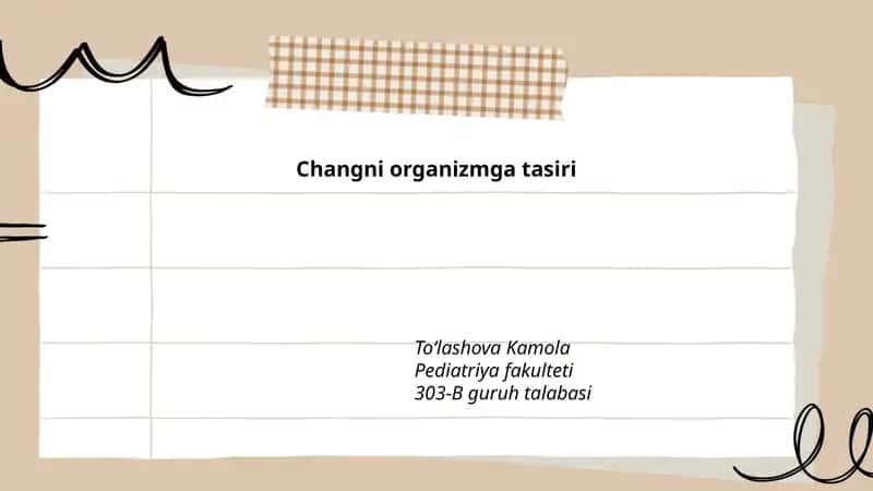 Changni organizmga tasiri