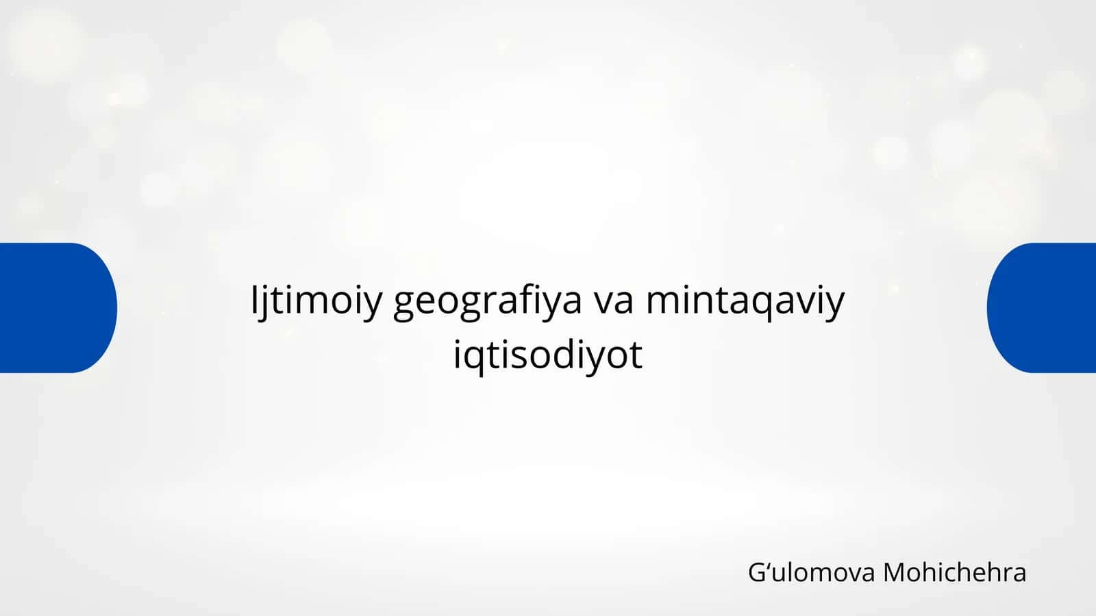 Ijtimoiy geografiya va mintaqaviy iqtisodiyot