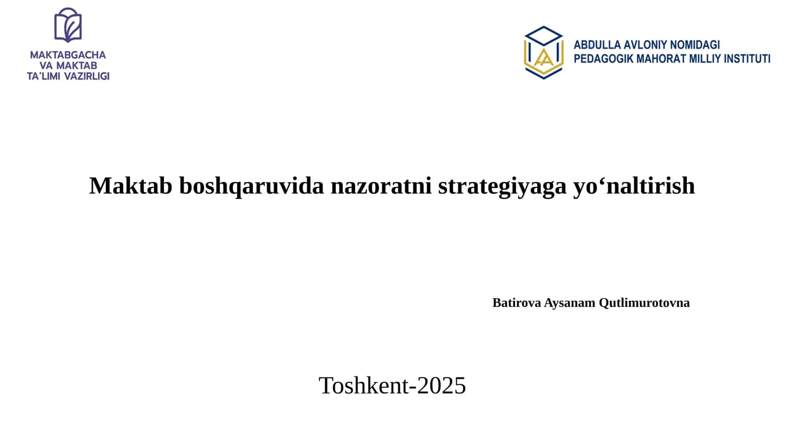 Maktab boshqaruvi danazoratni strategiyagayo‘naltirish