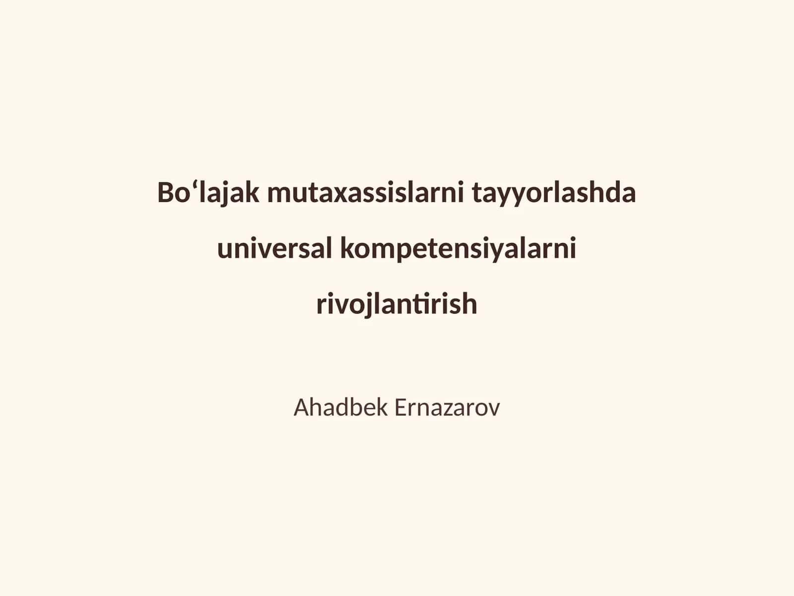 Universal kompetensiyalarni rivojlantirish
