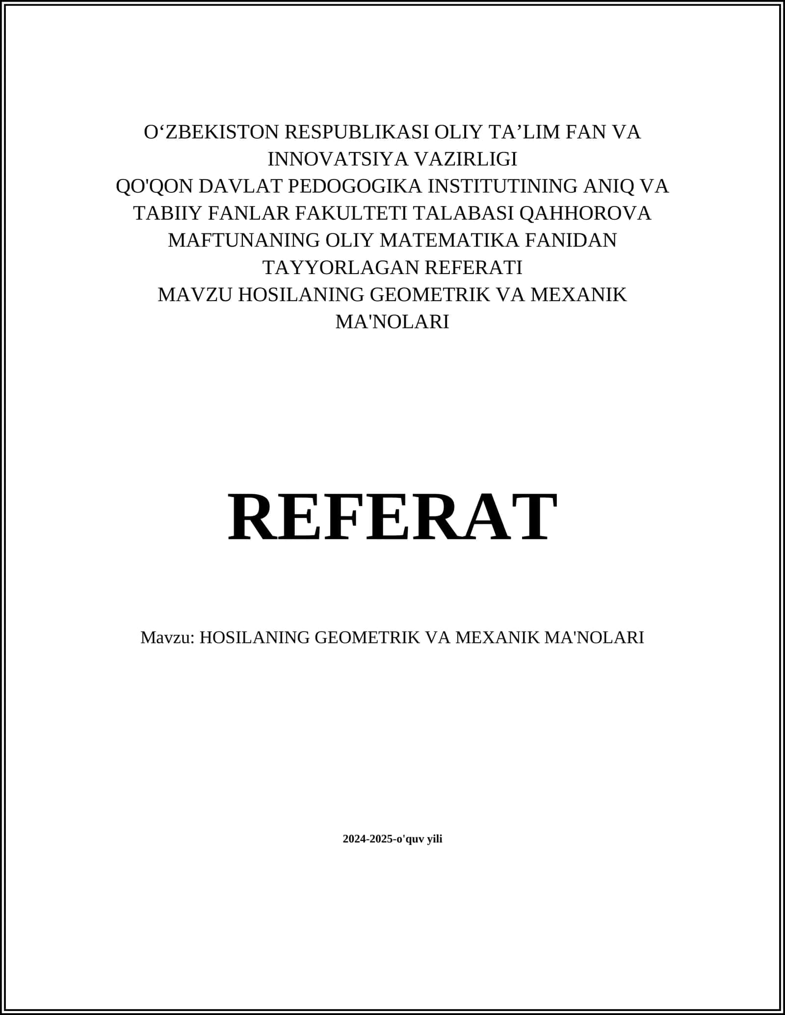 HOSILANING GEOMETRIK VA MEXANIK MA'NOLARI