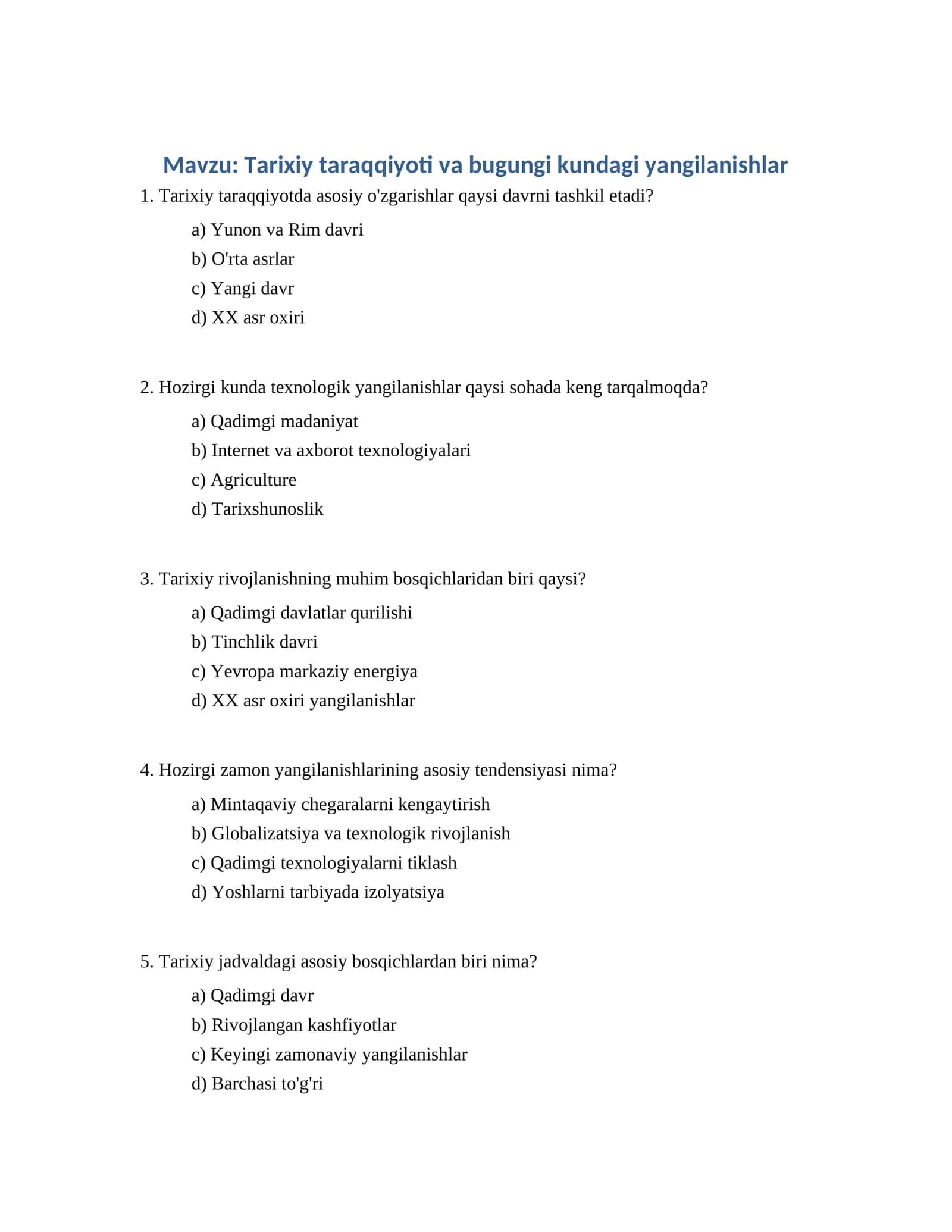 Tarixiy taraqqiyoti va bugungi kundagi yangilanishlar