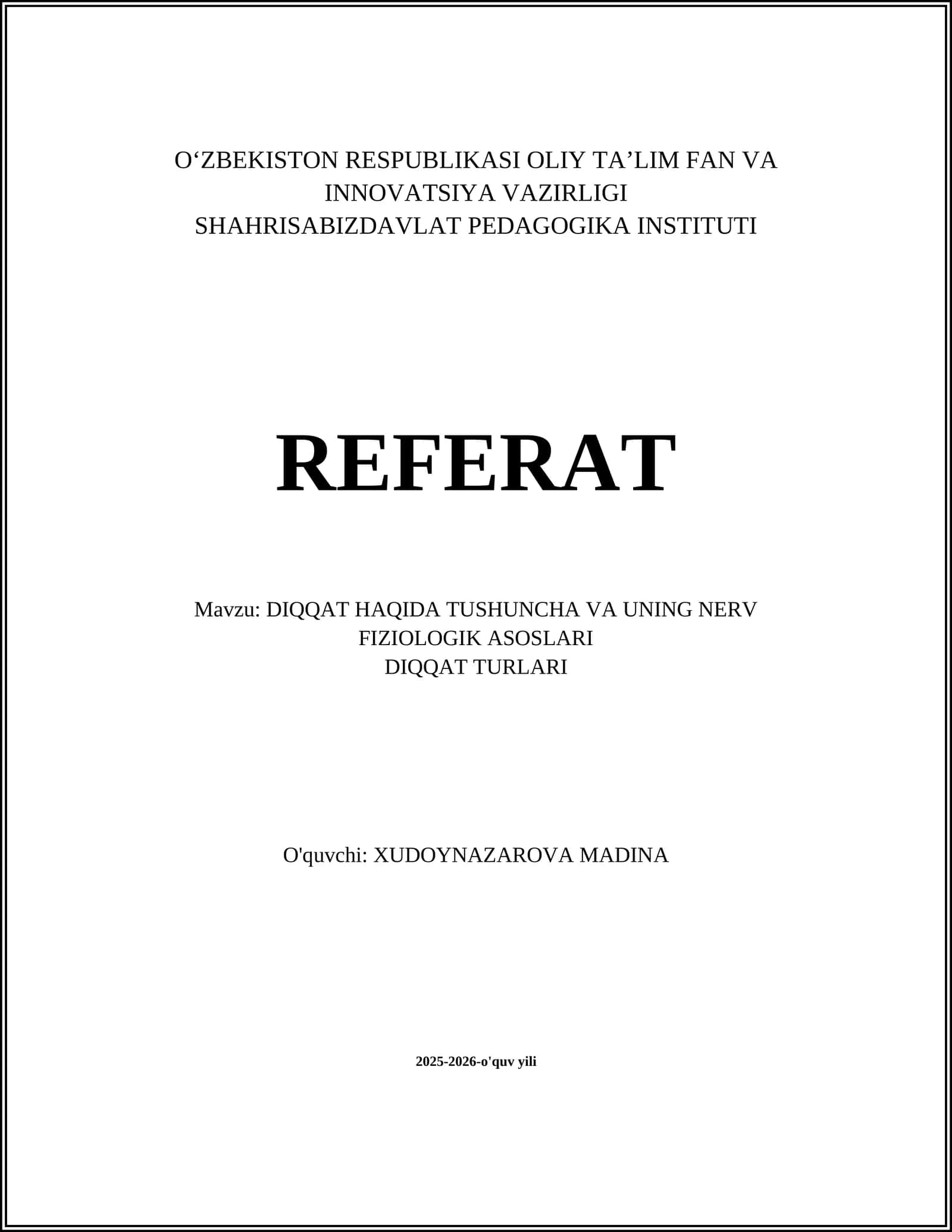 DIQQAT HAQIDA TUSHUNCHA VA UNING NERV FIZIOLOGIK ASOSLARI