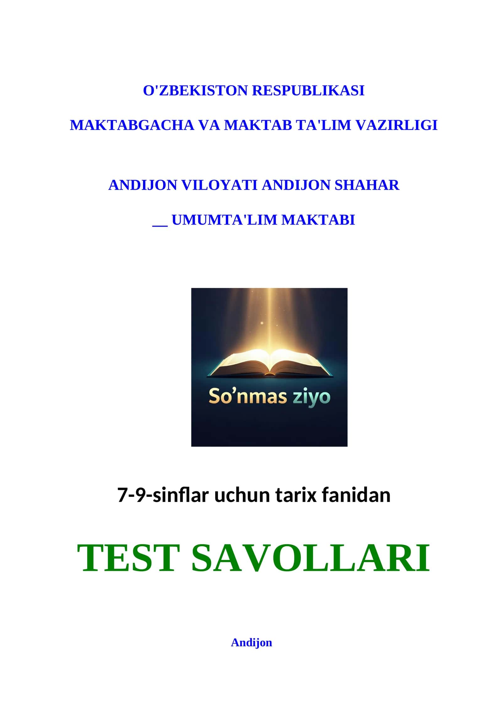 7-9-sinflar uchun tarix fanidan TEST SAVOLLARI