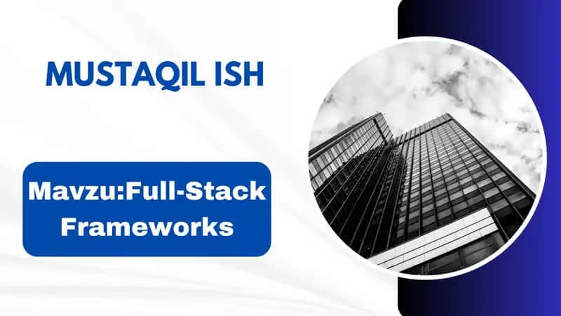 FULL-STACK FRAMEWORKs