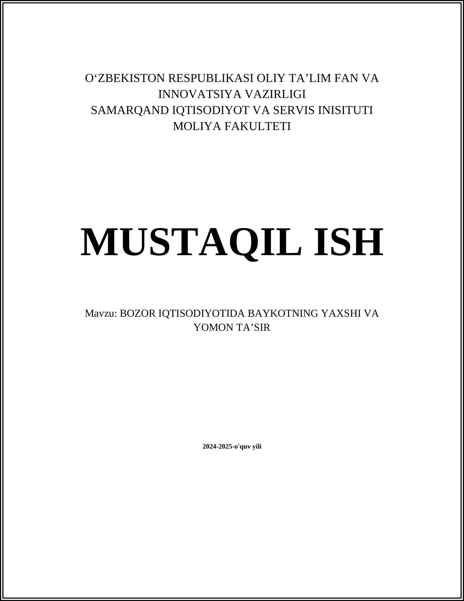 BOZOR IQTISODIYOTIDA BAYKOTNING YAXSHI VA YOMON TA’SIR