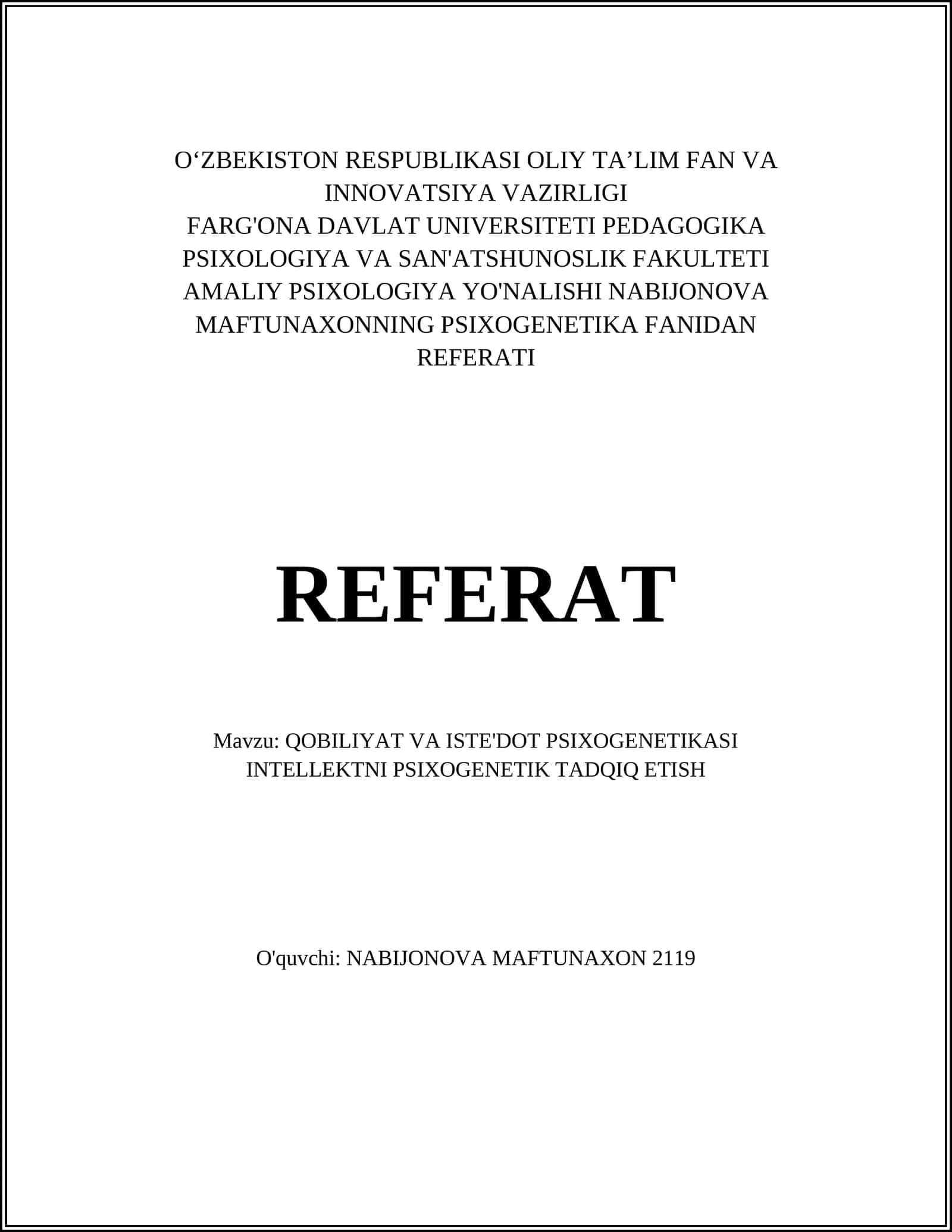 AMALIY PSIXOLOGIYA YO'NALISHI NABIJONOVA MAFTUNAXONNING PSIXOGENETIKA FANIDAN REFERATI