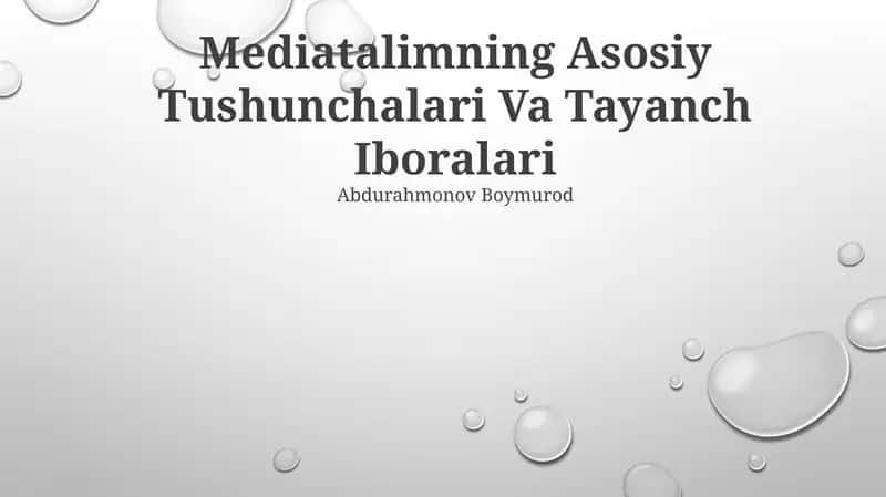 Mediatalimning Asosiy Tushunchalari Va Tayanch Iboralari