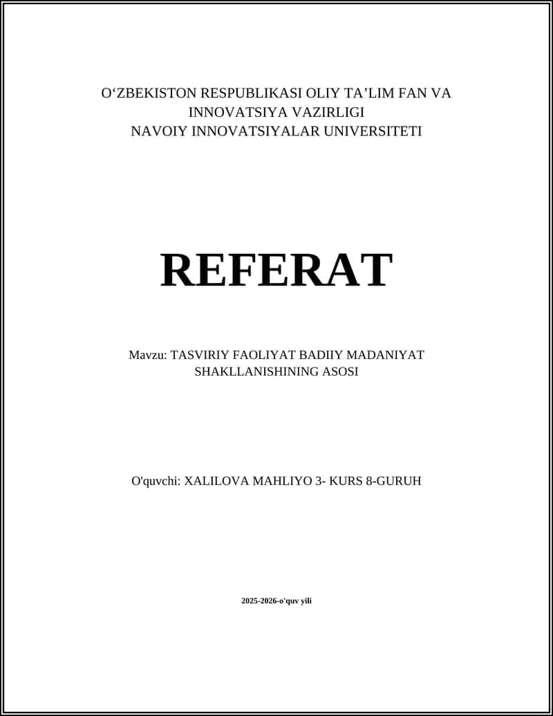 TASVIRIY FAOLIYAT BADIIY MADANIYAT SHAKLLANISHINING ASOSI