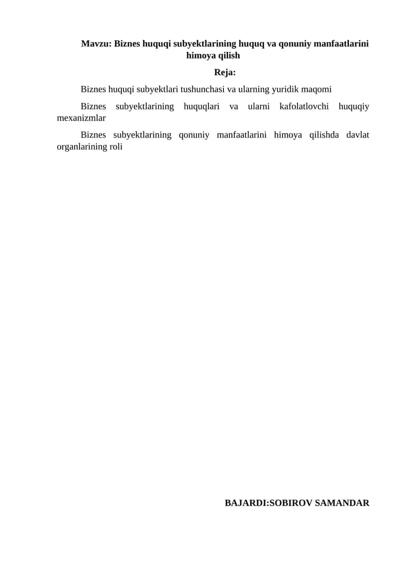 Biznes huquqi subyektlarining huquq va qonuniy manfaatlarini himoya qilish