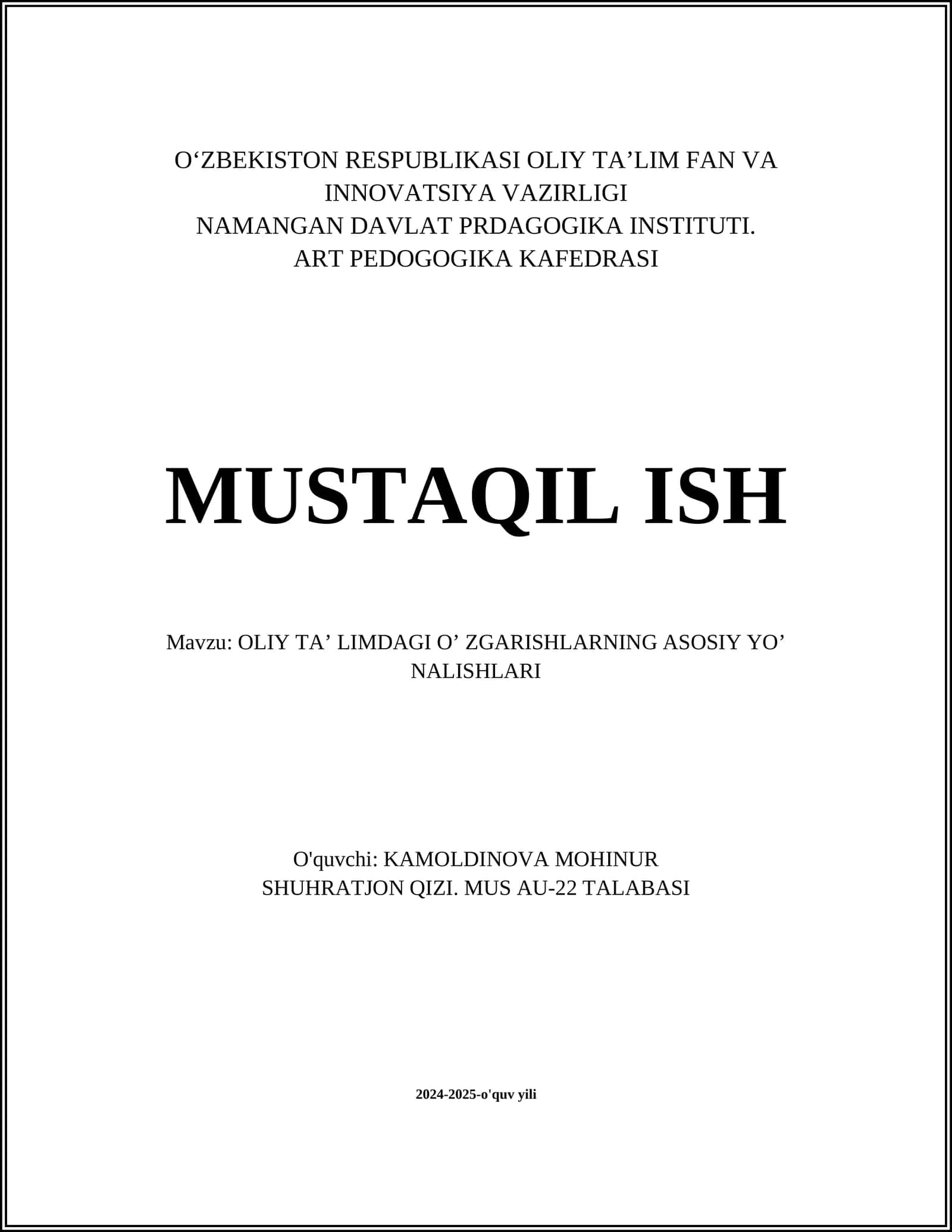 OLIY TA’ LIMDAGI O’ ZGARISHLARNING ASOSIY YO’ NALISHLARI