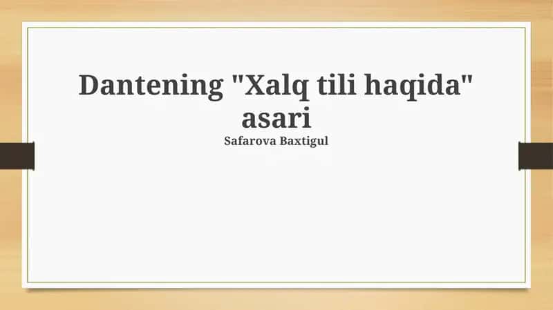 Dantening "Xalq tili haqida" asari