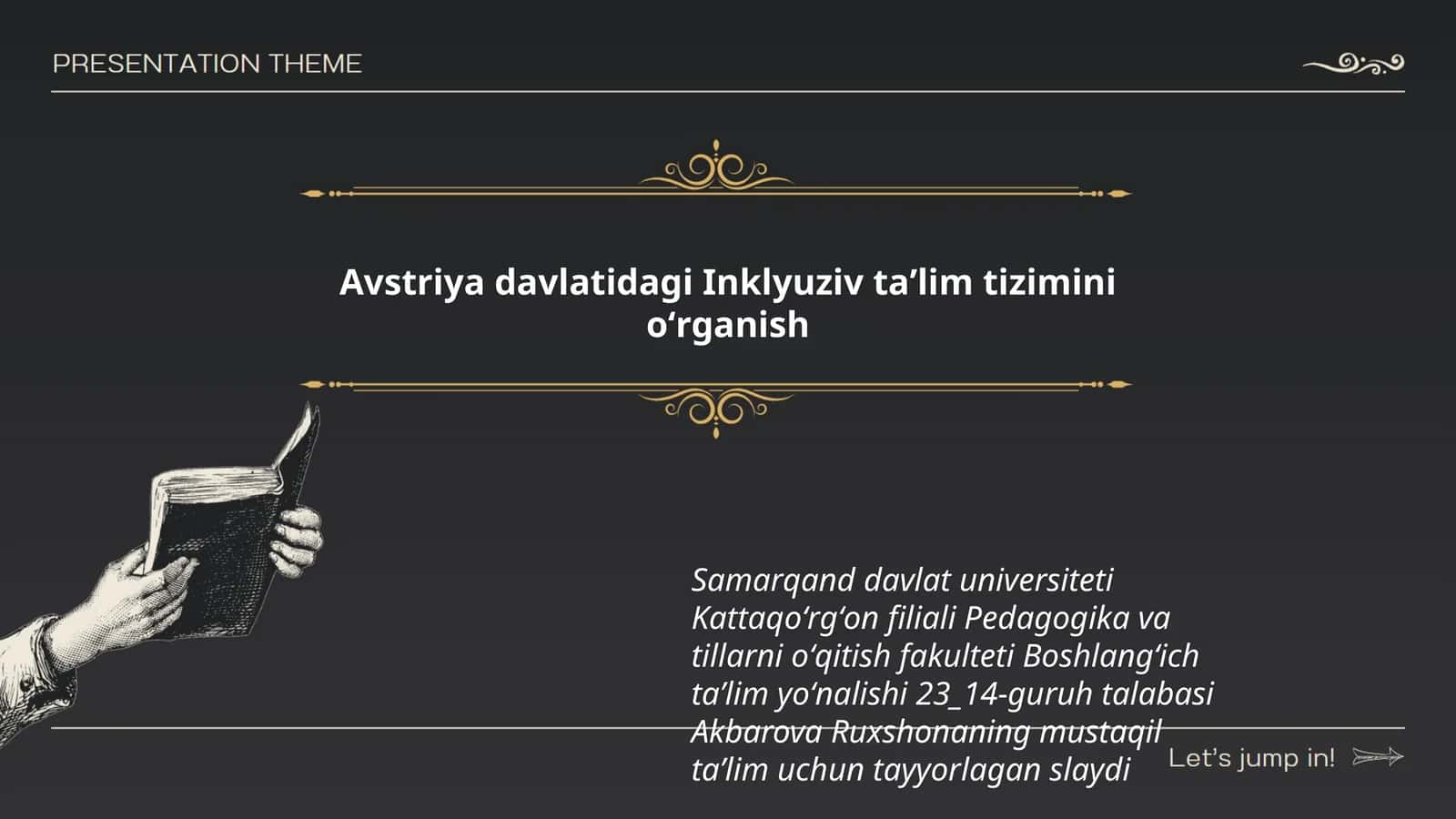Akbarova Ruxshonaning mustaqil taʼlim uchun tayyorlagan slayd