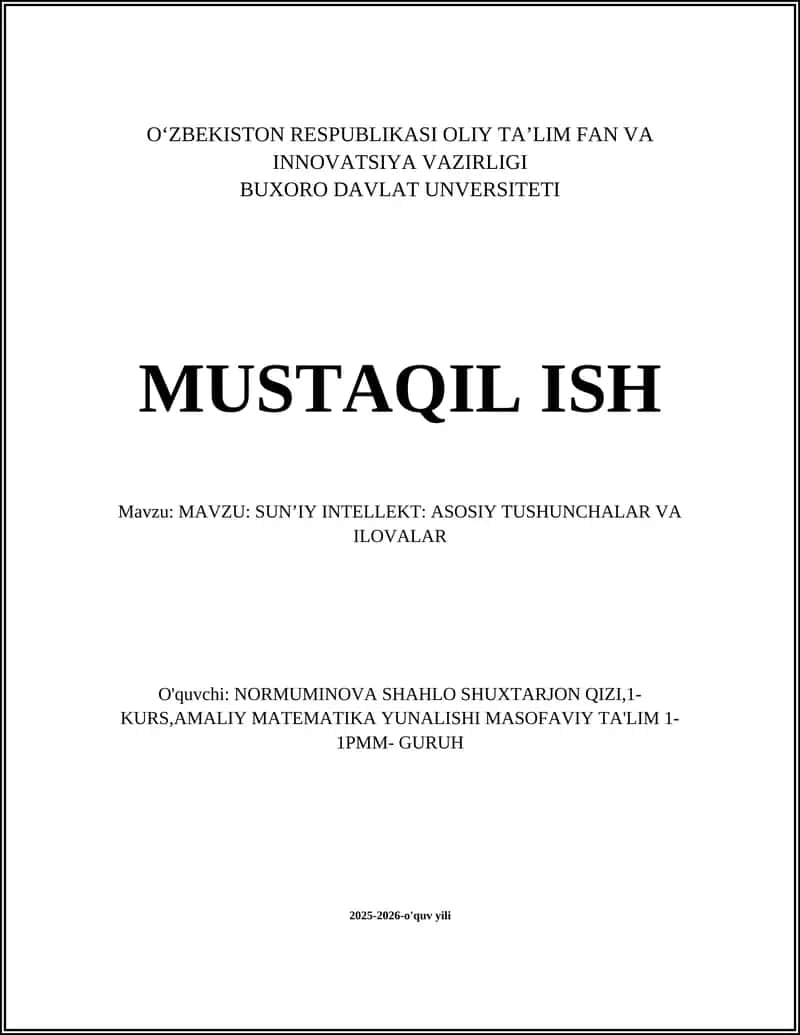 Sun'iy Intellekt: Asosiy Tushunchalar va Ilovalar
