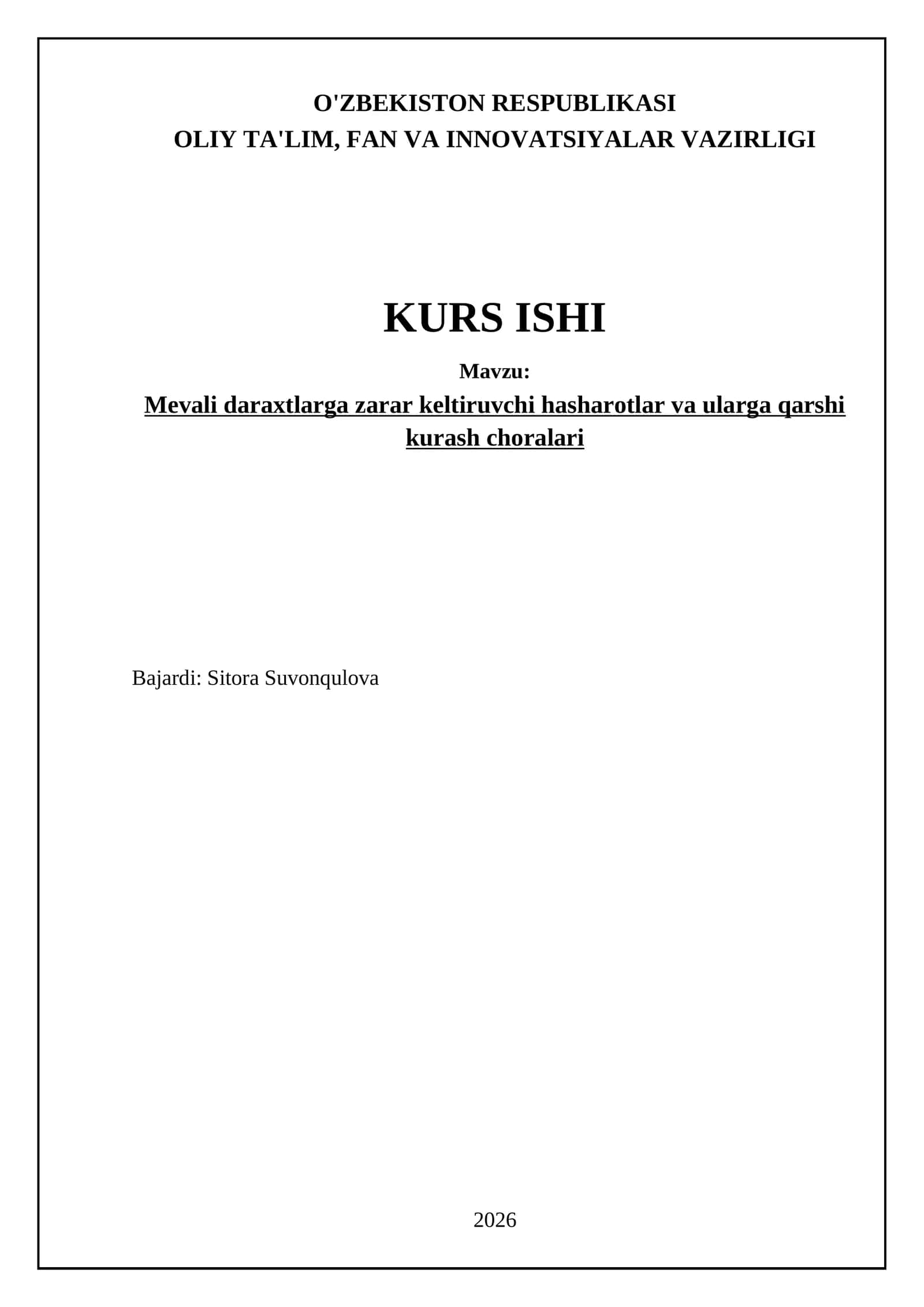 Mevali daraxtlarga zarar keltiruvchi hasharotlar va ularga qarshi kurash choralari
