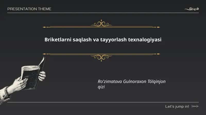 Briketlarni saqlash va tayyorlash texnalogiyasi
