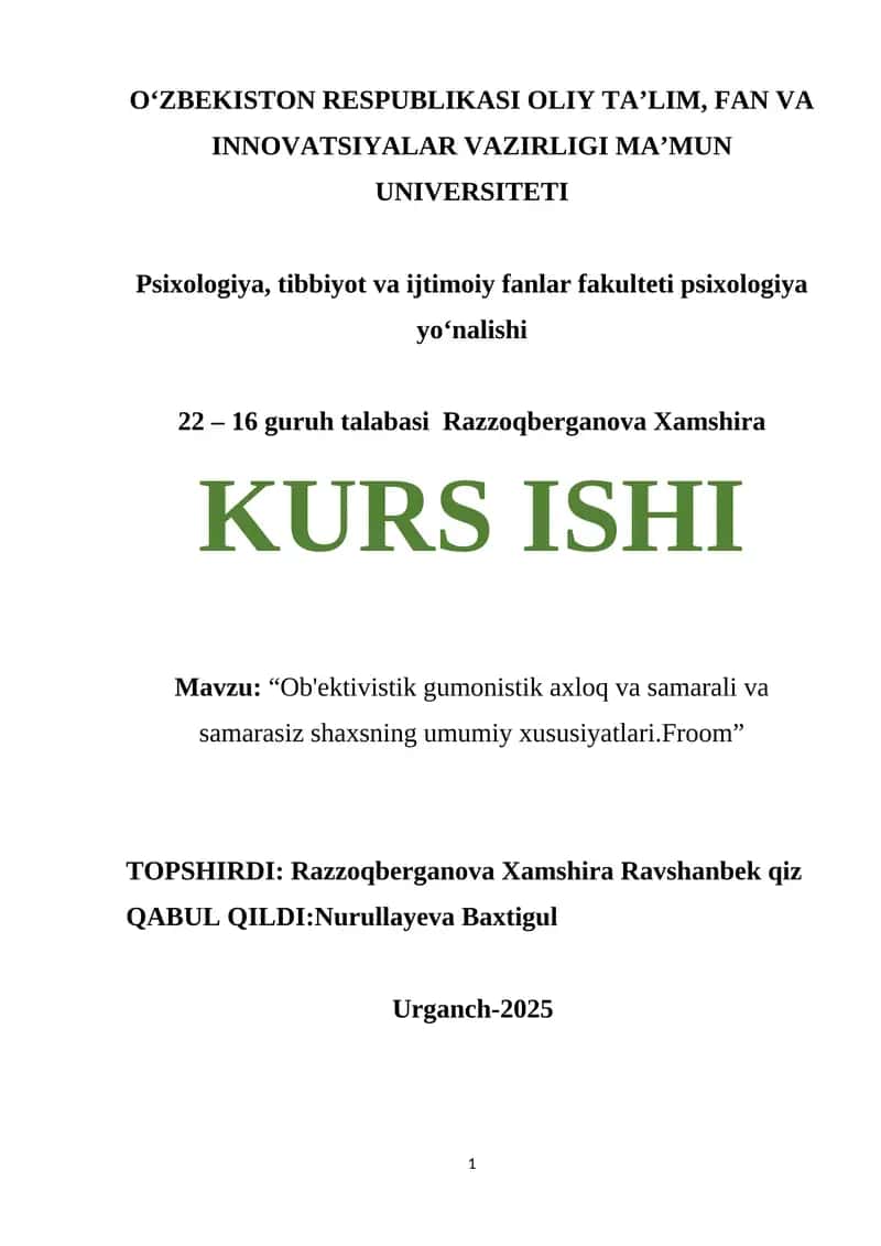 Ob'ektivistik gumonistik axloq va samarali va samarasiz shaxsning umumiy xususiyatlari.Froom