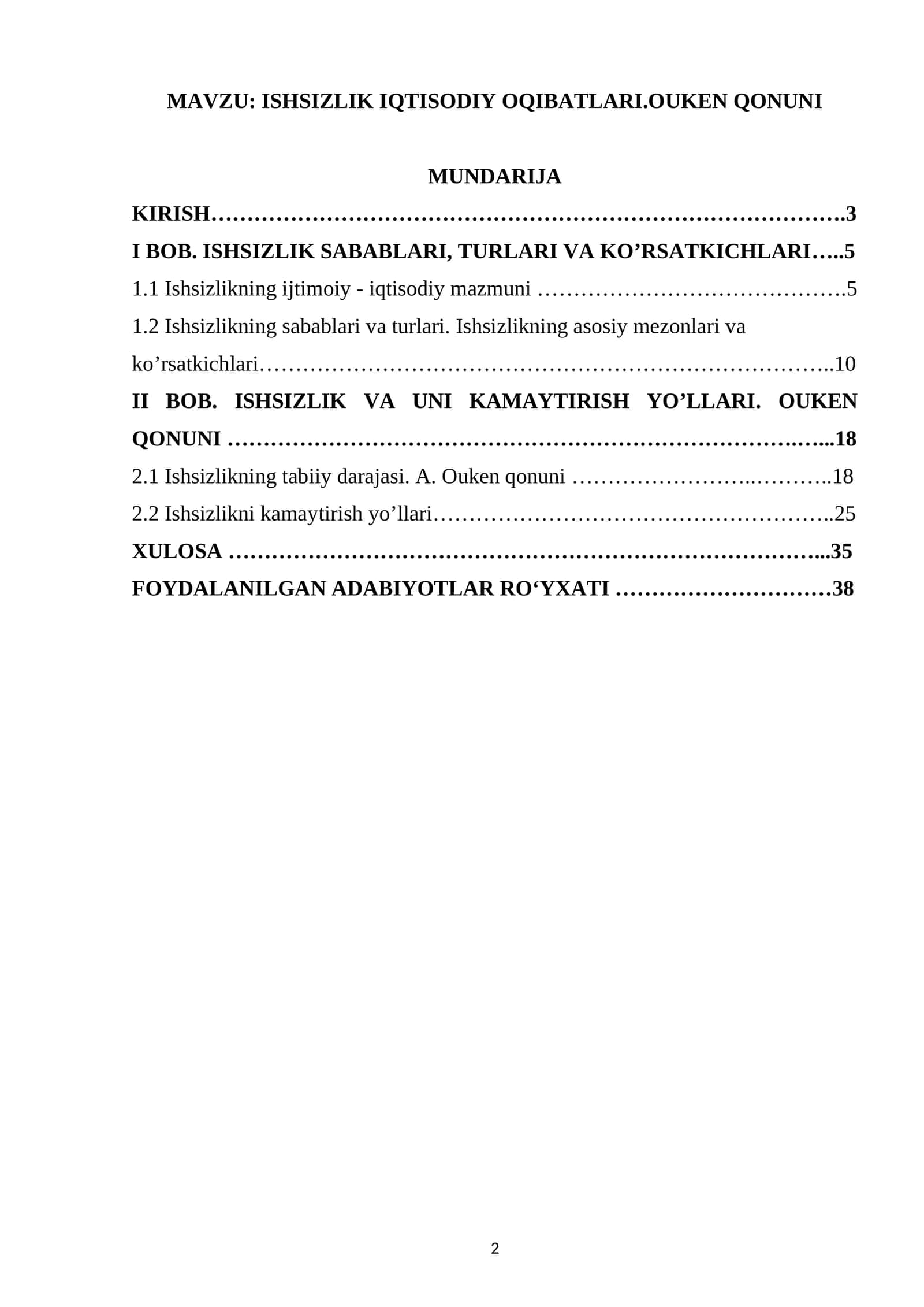 ISHSIZLIK IQTISODIY OQIBATLARI.OUKEN QONUNI