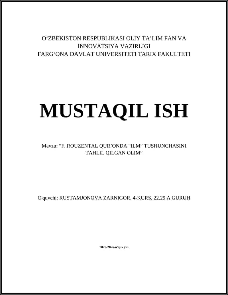 “F. ROUZENTAL QUR’ONDA “ILM” TUSHUNCHASINI TAHLIL QILGAN OLIM”