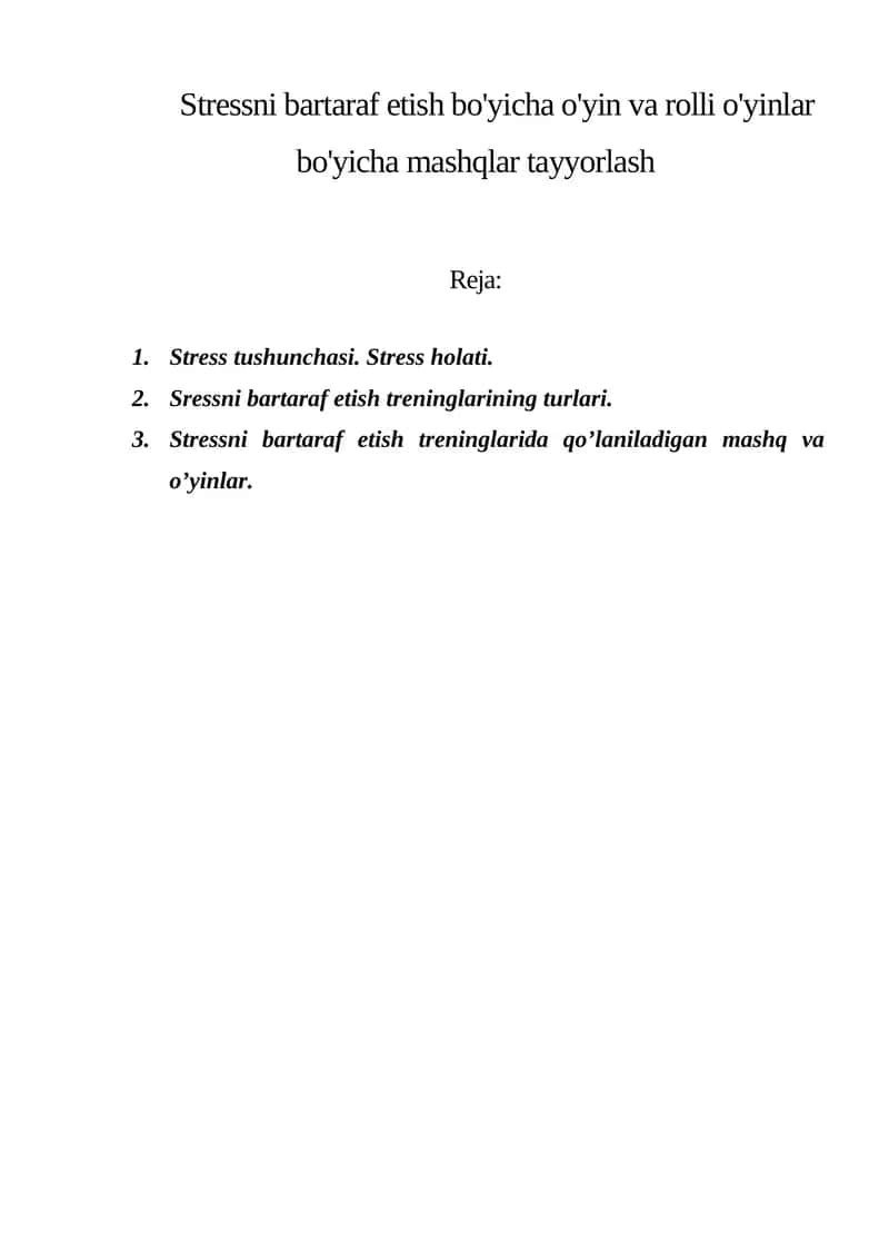 Stressni bartaraf etish bo'yicha o'yin va rolli o'yinlar bo'yicha mashqlar tayyorlash