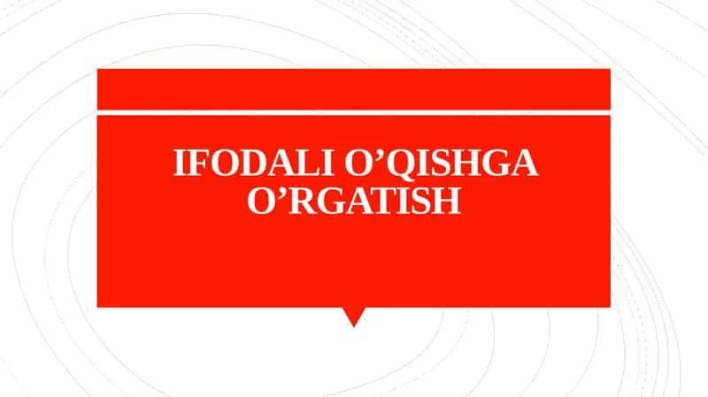 Ifodali O'qishga O'rgatish