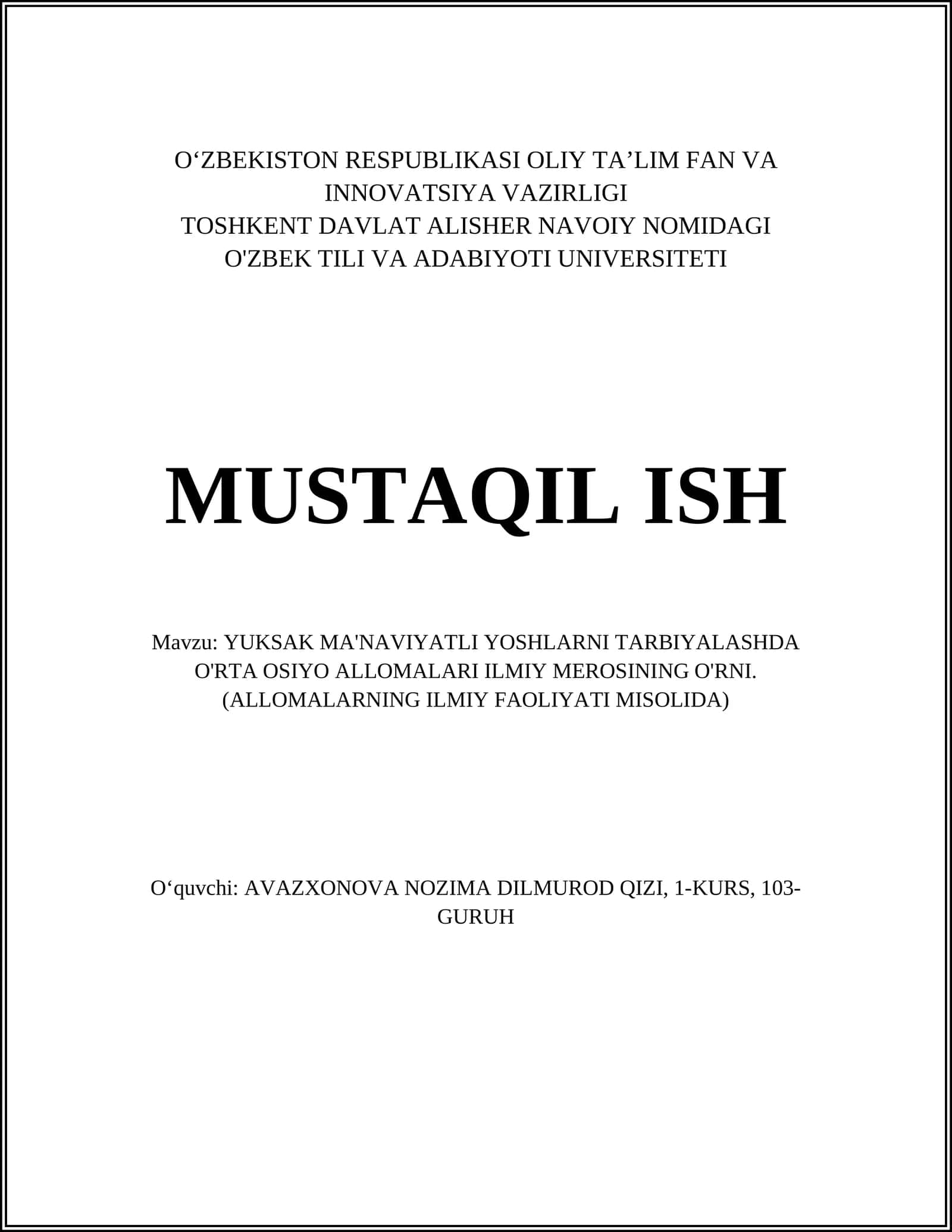 YUKSAK MA'NAVIYATLI YOSHLARNI TARBIYALASHDA O'RTA OSIYO ALLOMALARI ILMIY MEROSINING O'RNI