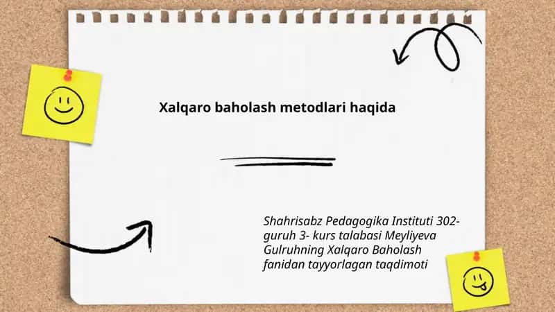 Xalqaro Baholash Metodlari Haqida