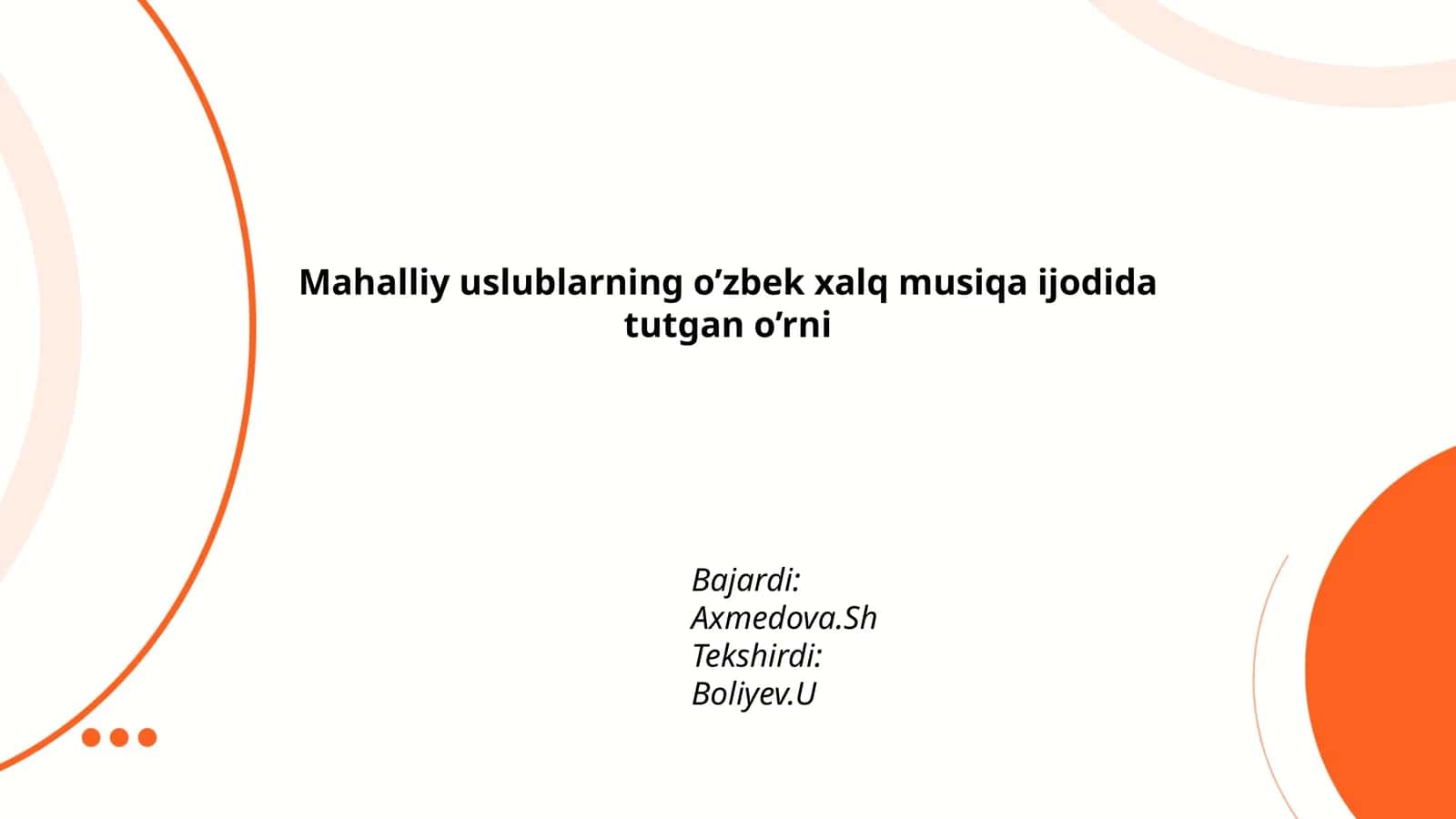 Mahalliy uslublarning o’zbek xalq musiqa ijodida tutgan o’rni