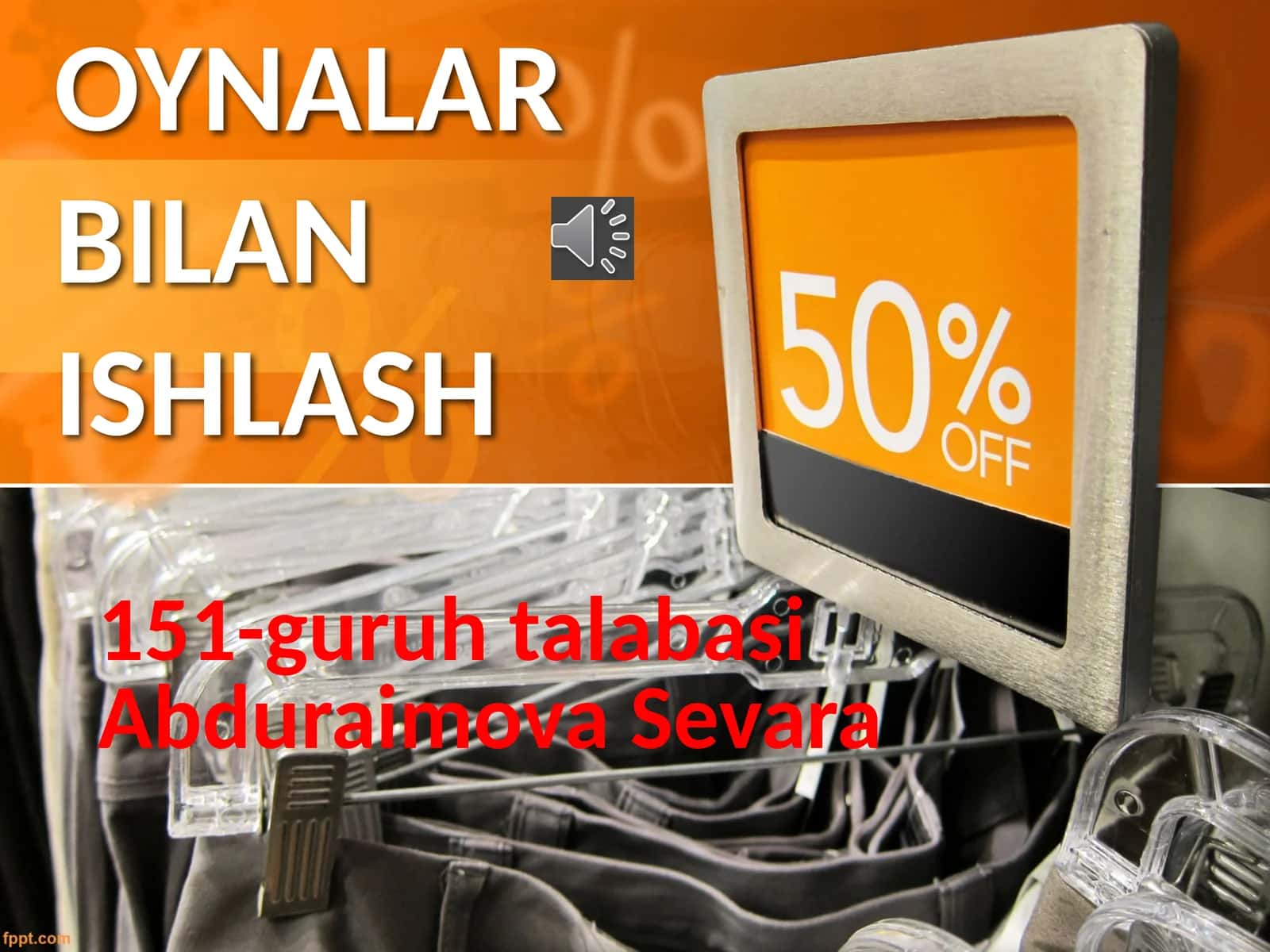 OYNALAR BILAN ISHLASH