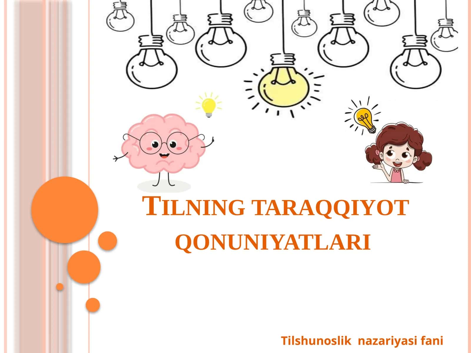 Tilning taraqqiyot qonuniyatlari