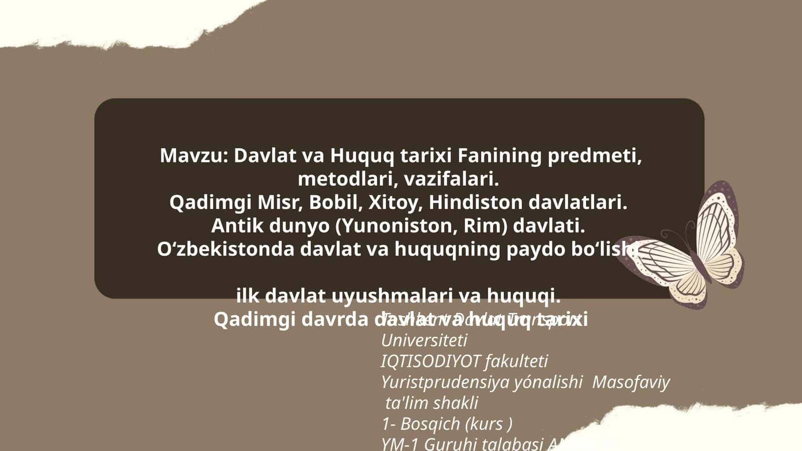 Davlat va Huquq tarixi Fanining predmeti, metodlari, vazifalari