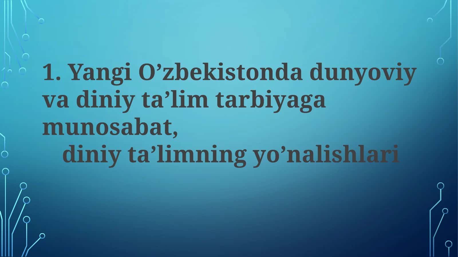 Diniy Taʼlimning Mazmuni va Metodlari
