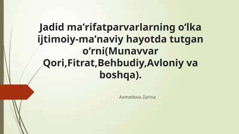Jadid Ma'rifatparvarlarning Ta'lim va Madaniyatdagi Roli