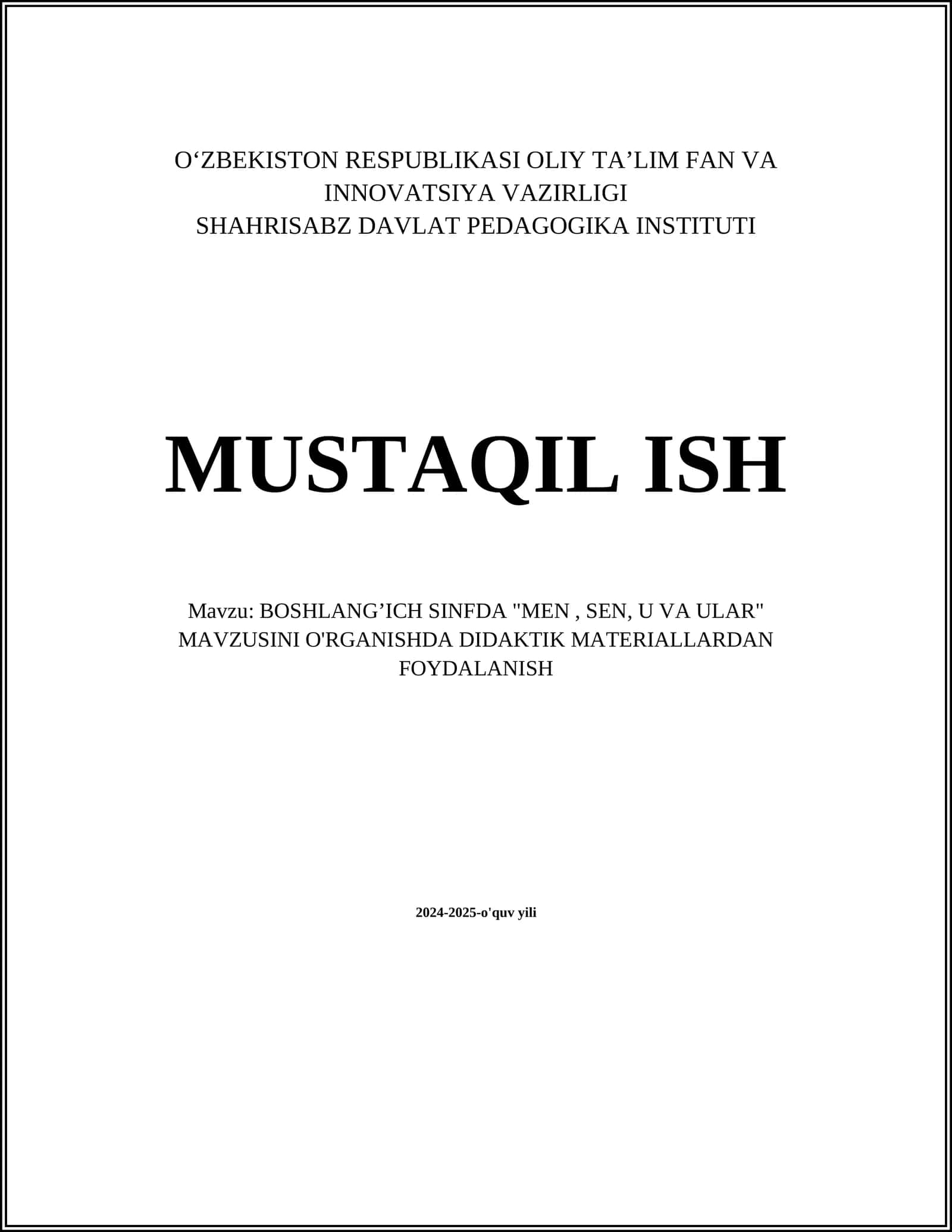 BOSHLANG’ICH SINFDA "MEN, SEN, U VA ULAR" MAVZUSINI O'RGANISHDA DIDAKTIK MATERIALLARDAN FOYDALANISH