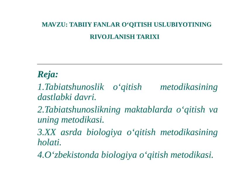 TABIIY FANLAR О‘QITISH USLUBIYOTINING RIVOJLANISH TARIXI