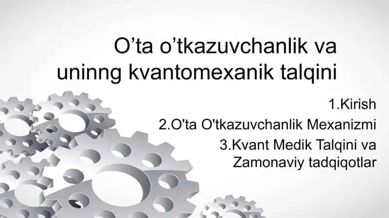 o’tkazuvchanlik va uninng kvantomexanik talqini
