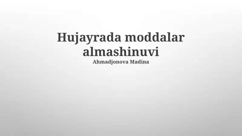 Hujayrada moddalar almashinuvi