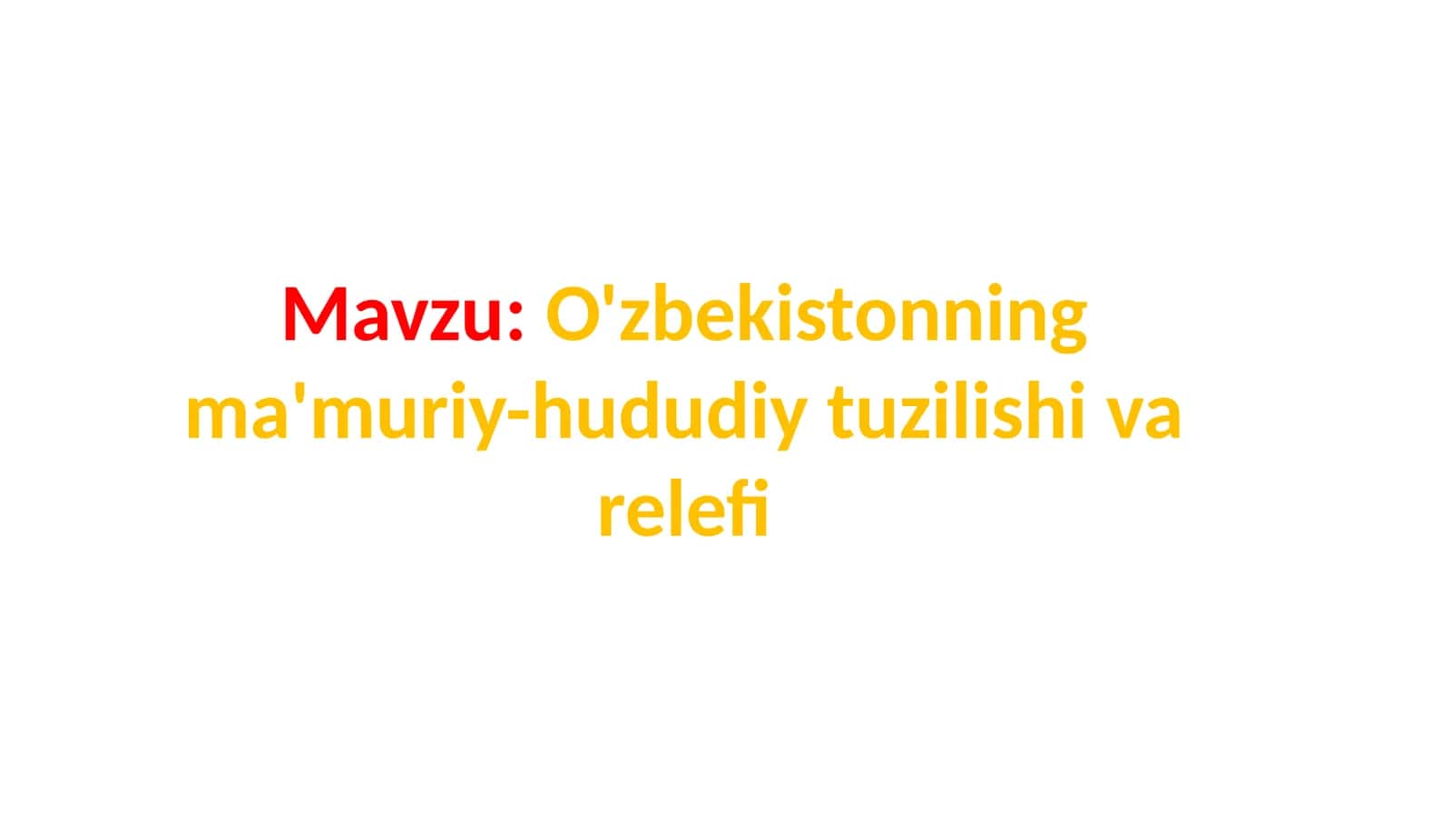 O'zbekistonning ma'muriy-hududiy tuzilishi
