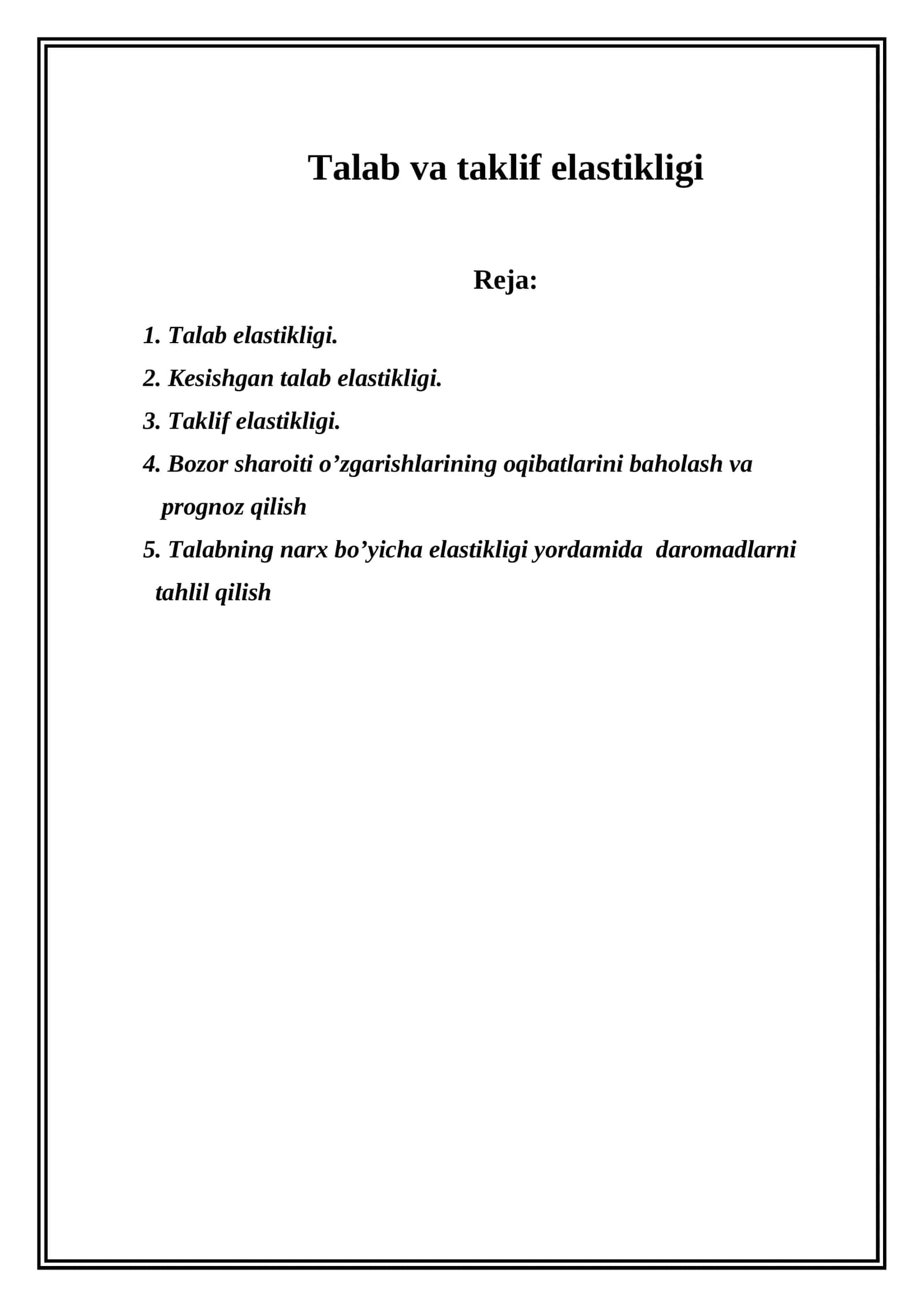 Talab va taklif elastikligi